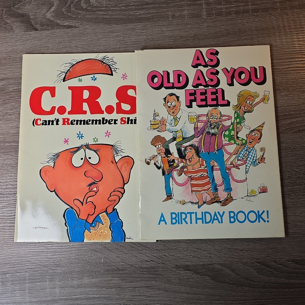 Vintage Birthday Dirty Humor Books CRS & As Old As You Feel 80s 90s
